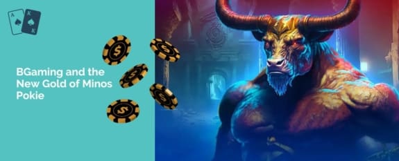 BGaming and the New Gold of Minos Pokie